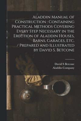 bokomslag Aladdin Manual of Construction