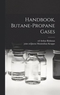 bokomslag Handbook, Butane-propane Gases