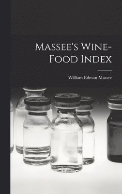 Massee's Wine-food Index 1