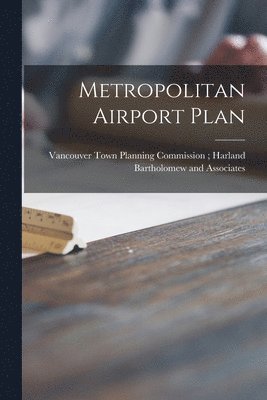 Metropolitan Airport Plan 1