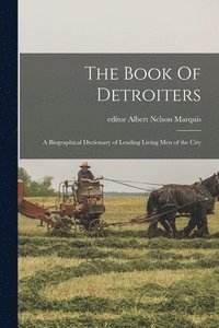 bokomslag The Book Of Detroiters