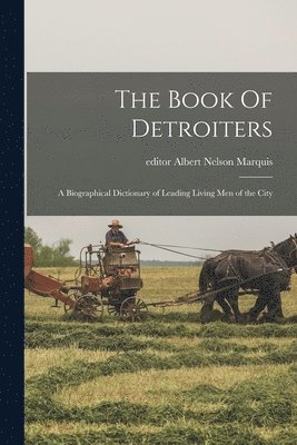 The Book Of Detroiters 1