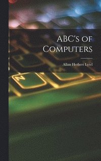 bokomslag ABC's of Computers