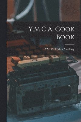 Y.M.C.A. Cook Book 1