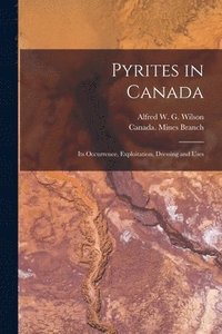 bokomslag Pyrites in Canada [microform]