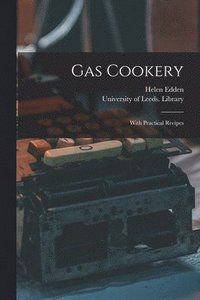 bokomslag Gas Cookery