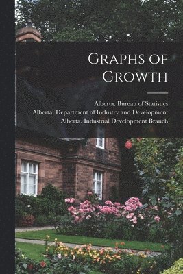 Graphs of Growth 1