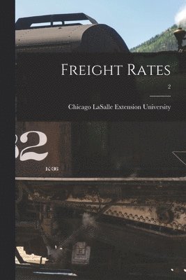 Freight Rates; 2 1