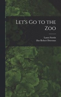 bokomslag Let's Go to the Zoo