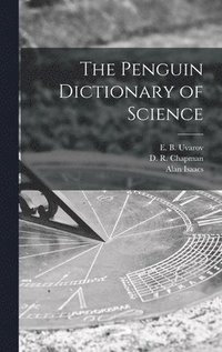 bokomslag The Penguin Dictionary of Science