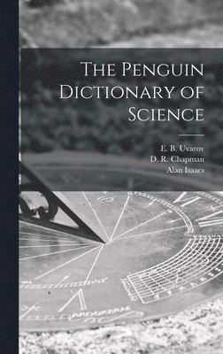 The Penguin Dictionary of Science 1