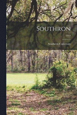 Southron; 1914 1