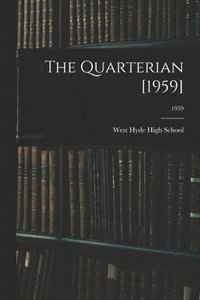 bokomslag The Quarterian [1959]; 1959