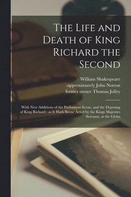The Life and Death of King Richard the Second 1