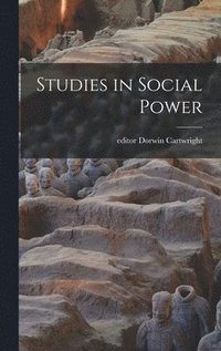 bokomslag Studies in Social Power