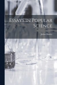 bokomslag Essays in Popular Science