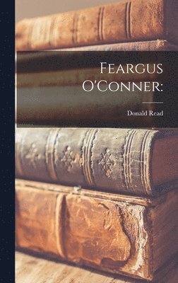 Feargus O'Conner 1