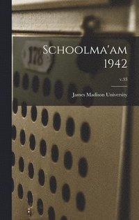 bokomslag Schoolma'am 1942; v.33