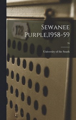 bokomslag Sewanee Purple,1958-59; 76