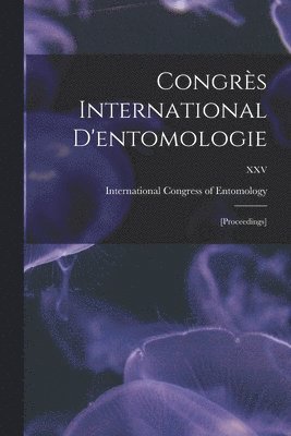 Congre&#768;s International D'entomologie 1