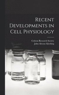 bokomslag Recent Developments in Cell Physiology