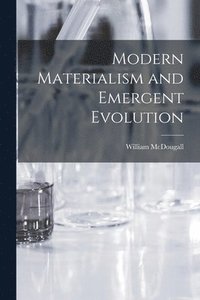 bokomslag Modern Materialism and Emergent Evolution