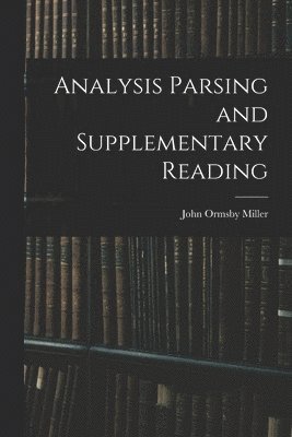 bokomslag Analysis Parsing and Supplementary Reading