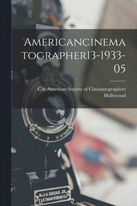 bokomslag Americancinematographer13-1933-05