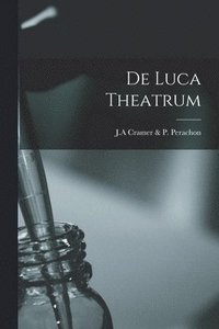 bokomslag De Luca Theatrum