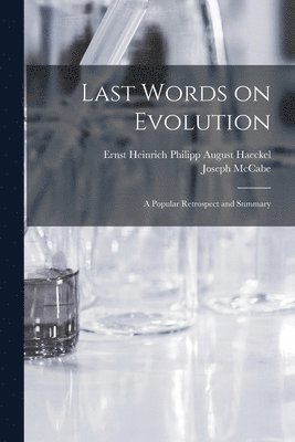 bokomslag Last Words on Evolution