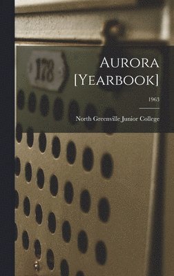 Aurora [yearbook]; 1963, Inbunden