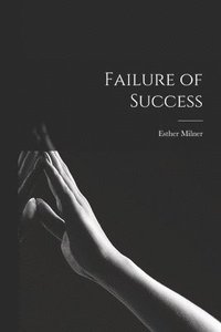 bokomslag Failure of Success