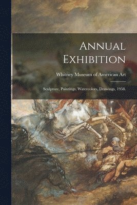 bokomslag Annual Exhibition