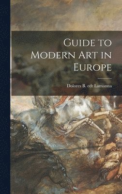 bokomslag Guide to Modern Art in Europe