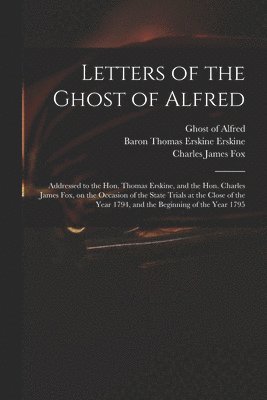 Letters of the Ghost of Alfred 1