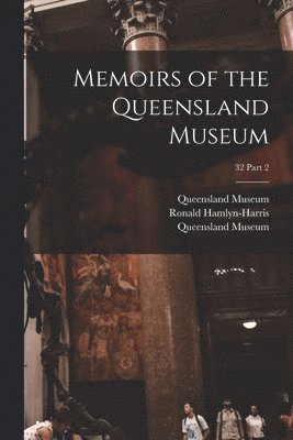 bokomslag Memoirs of the Queensland Museum; 32 part 2