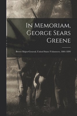 bokomslag In Memoriam, George Sears Greene