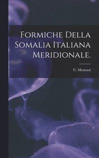 bokomslag Formiche Della Somalia Italiana Meridionale.