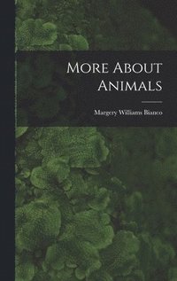 bokomslag More About Animals