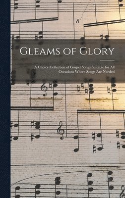 bokomslag Gleams of Glory