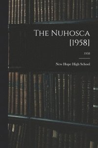 bokomslag The Nuhosca [1958]; 1958