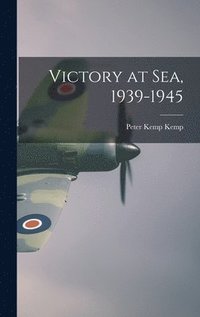 bokomslag Victory at Sea, 1939-1945
