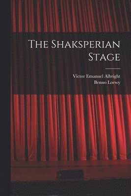 Shaksperian Stage