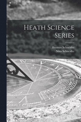 Heath Science Series 1