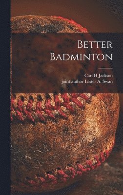 Better Badminton