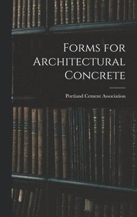bokomslag Forms for Architectural Concrete