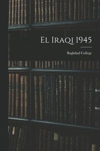 bokomslag El Iraqi 1945