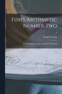 bokomslag Fish's Arithmetic Number Two