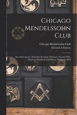 bokomslag Chicago Mendelssohn Club