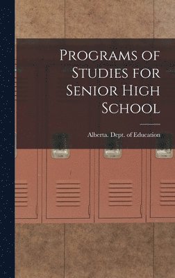 Programs of Studies for Senior High School, Inbunden